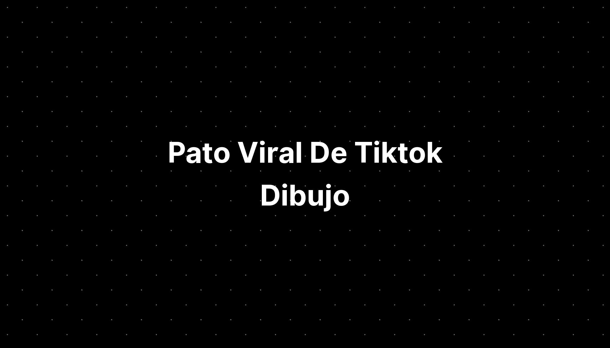 Pato Viral De Tiktok Dibujo Imagesee 9696